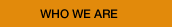 who we are