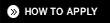 how to apply
